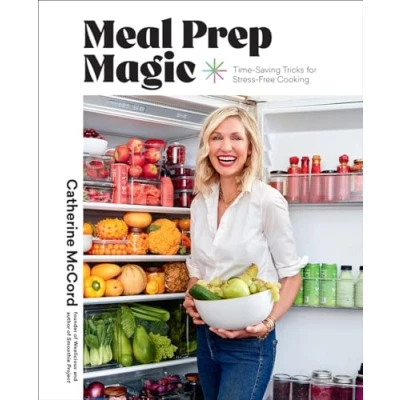 Abbildung von Meal Prep Magic: Time saving Tricks for Stress free Cooking