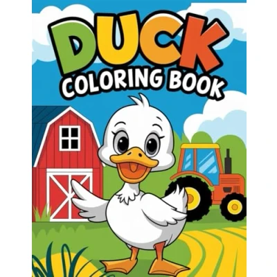Abbildung von Duck coloring book: +30 Cute and Easy to Color Drawings for Kids, Boys Girls Relieve Stress Relax