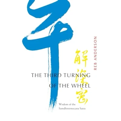 Abbildung von the Third Turning of Wheel: Wisdom Samdhinirmocana Sutra