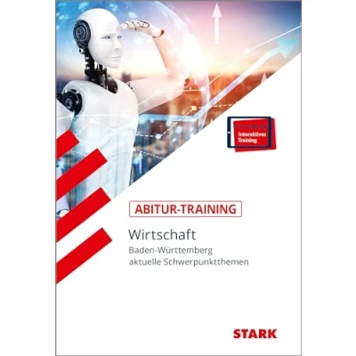 Abbildung von STARK Abitur Training Wirtschaft BaWü: Schwerpunktthemen ab 2023