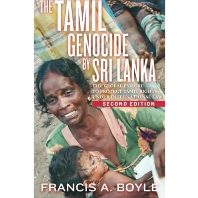 Abbildung von The Tamil Genocide by Sri Lanka: Global Failure to Protect Taml Rights Under International Law: Law