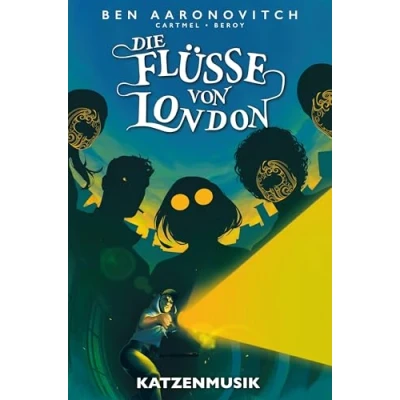 Abbildung von Die Flüsse von London Graphic Novel: Bd. 12: Katzenmusik