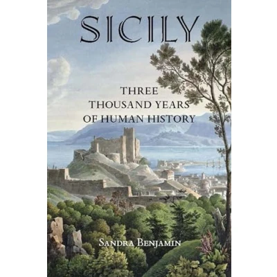 Abbildung von Sicily: Three Thousand Years of Human History