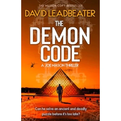 Abbildung von The Demon Code: A totally gripping, edge of your seat action and adventure thriller, perfect for fans James Patterson Dan Brown (Joe Mason)