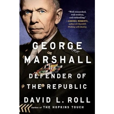Abbildung von George Marshall: Defender of the Republic