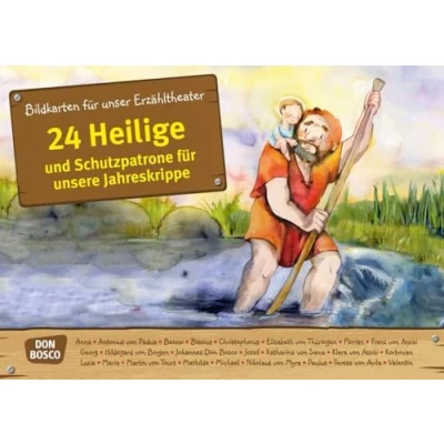 Abbildung von 24 Heilige und Schutzpatrone für unsere Jahreskrippe. Kamishibai Bildkartenset.: Entdecken Erzählen Begreifen: Kalender. (Geschichten von Vorbildern Heiligen unser Erzähltheater)
