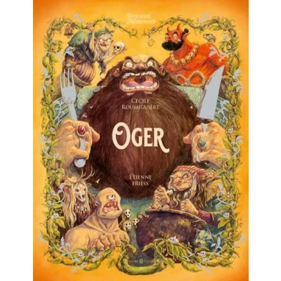 Abbildung von Oger: Enzyklopädie des Wunderbaren (Enzyklopädie Wunderbaren: Herausgegeben von Benjamin Lacombe)