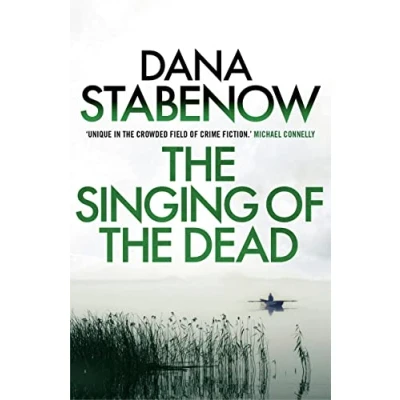 Abbildung von the Singing of Dead (A Kate Shugak Investigation, Band 11)