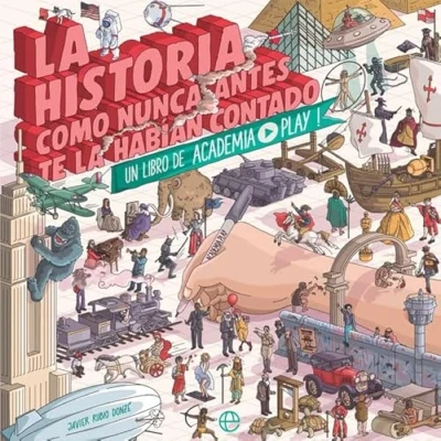 Abbildung von Historia como nunca antes te la había contado.: Un libro de Academia Play