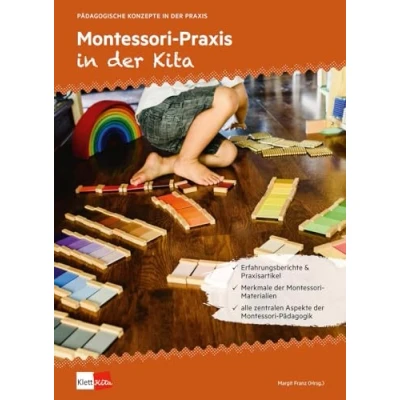 Abbildung von Montessori Praxis in der Kita (Pädagogische Konzepte Praxis)