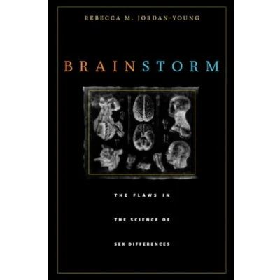 Abbildung von Brain Storm: the Flaws in Science of Sex Differences