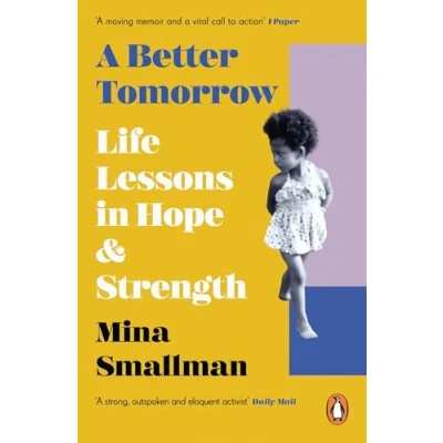 Abbildung von A Better Tomorrow: Life Lessons in Hope and Strength