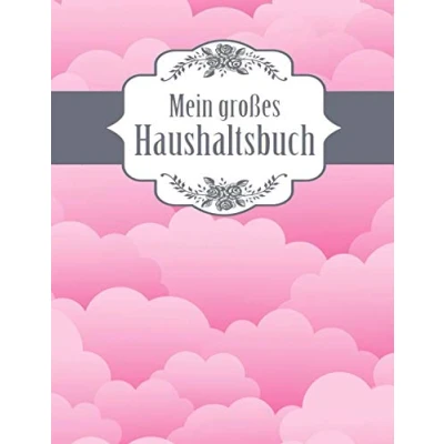 Abbildung von Mein großes Haushaltsbuch: Geld sparen im Haushalt und Alltag Format mit viel Platz Pinke Wolken