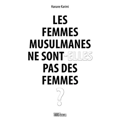 Abbildung von Les femmes musulmanes ne sont elles pas des ?