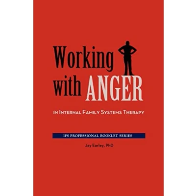 Abbildung von Working with Anger in Internal Family Systems Therapy