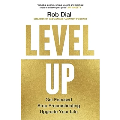 Abbildung von Level Up: Get Focused, Stop Procrastinating and Upgrade Your Life