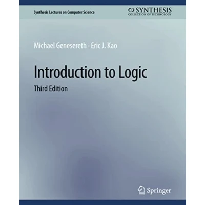 Abbildung von Introduction to Logic, Third Edition (Synthesis Lectures on Computer Science)