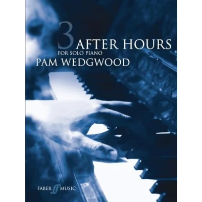 Abbildung von After Hours Book 3: (Piano Grade 5 6) (Faber Edition: Hours)