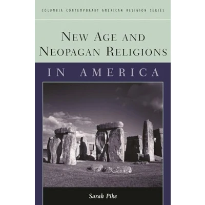 Abbildung von New Age And Neopagan Religions in America (Columbia Contemporary American Religion (Hardcover))