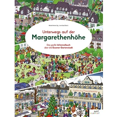 Abbildung von Unterwegs auf der Margarethenhöhe: Das große Wimmelbuch über die Essener Gartenstadt