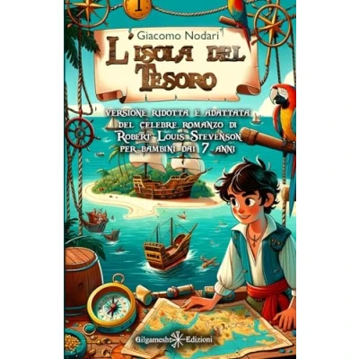 Abbildung von L’isola del tesoro: Versione ridotta e adattata celebre romanzo di Robert Louis Stevenson per bambini dai 7 anni. Ediz. (AN. Libri ragazzi)