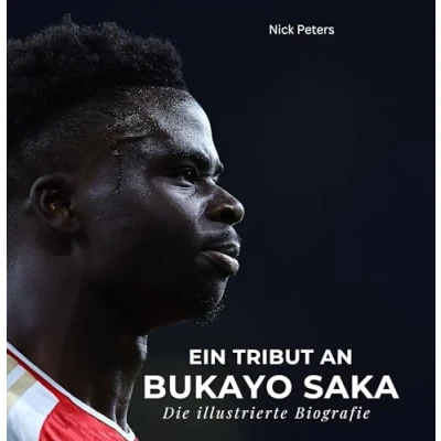 Abbildung von Ein Tribut an Bukayo Saka: Eine illustrierte Biografie