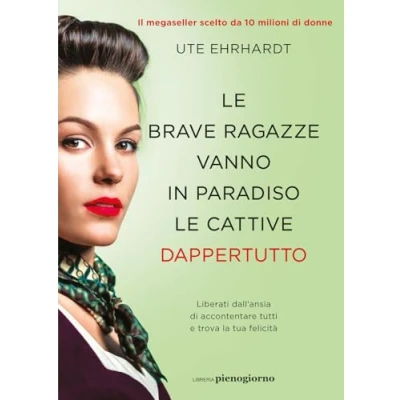 Abbildung von le brave ragazze vanno in paradiso cattive dappertutto