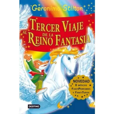 Abbildung von Tercer viaje al reino de la fantasía: ¡Libro con olores! (Geronimo Stilton)