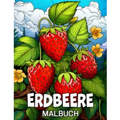 Abbildung von Erdbeere Malbuch: 50 einzigartige Illustrationen zum Stressabbau und zur Entspannung