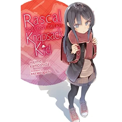 Abbildung von Rascal Does Not Dream of Randoseru Girl (light novel): Volume 9 (Rascal a Knapsack Kid)