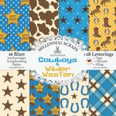 Abbildung von MOTIVPAPIER Cowboys &amp; Wilder Westen: Basteln Decoupage für Kinder, Collagen, Karten, Journals Geburtstage I DIY Papier Zubehör zum Ausschneiden Mit Letterings Kalender Basteln, Tagebuch Deko