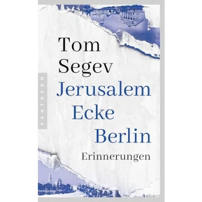 Abbildung von Jerusalem Ecke Berlin: Erinnerungen Mit einem neuen Nachwort des Autors