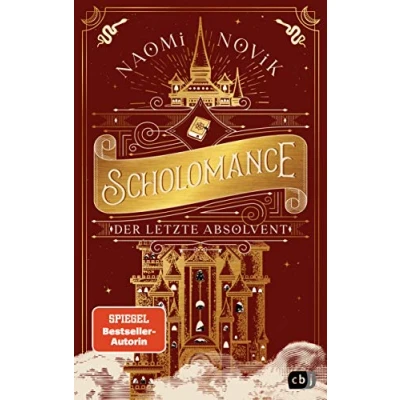 Abbildung von Scholomance Der letzte Absolvent: Ein episches Dark Fantasy Highlight (Die Reihe, Band 2)