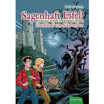 Abbildung von Sagenhaft Eifel! Abenteuer in einer fantastischen Region: Das Rätsel von Schönecken