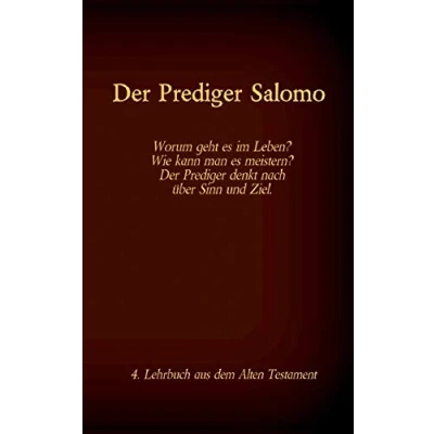 Abbildung von Die Bibel Das Alte Testament der Prediger Salomo: Einzelausgabe, Großdruck, ohne Kommentar (Die Bücher als Einzelausgabe)