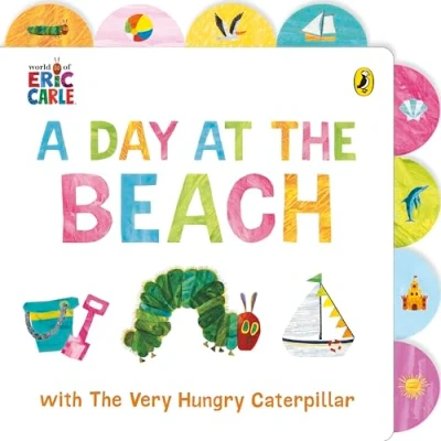 Abbildung von A Day at The Beach with Very Hungry Caterpillar: Tabbed Board Book