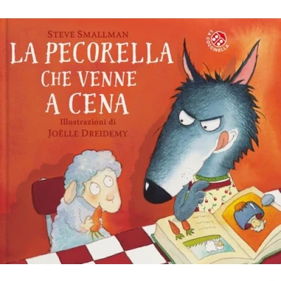 Abbildung von La pecorella che venne a cena. Ediz. colori (Le storie più belle)