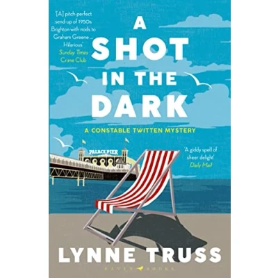 Abbildung von a Shot in the Dark: totally addictive award winning English cozy mystery (A Constable Twitten Mystery)