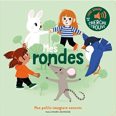 Abbildung von Mes Rondes: des Sons à Ecouter, Images Regarder