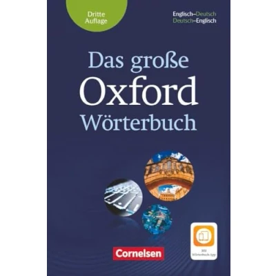 Abbildung von Das große Oxford Wörterbuch Third Edition B1 C1: Mit beigelegtem Exam Trainer und App Englisch Deutsch/Deutsch Aktivierungscode für 2 Jahre WtB