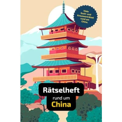 Abbildung von Rätselbuch rund um China mit vielen Begriffen zur Historie, Land und Leuten: Tolles Geschenk für Reisende: Rätsel Knobelei in einem Kreuzworträtselheft