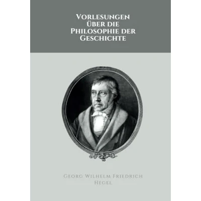 Abbildung von Vorlesungen über die Philosophie der Geschichte: Originalausgabe