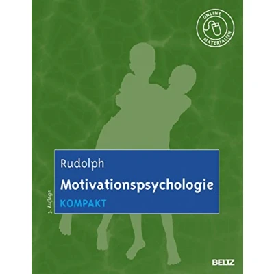 Abbildung von Motivationspsychologie kompakt: Mit Online Materialien (Lehrbuch kompakt)