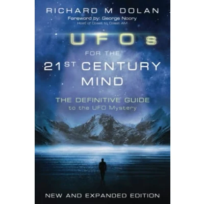 Abbildung von UFOs for the 21st Century Mind: Definitive Guide to UFO Mystery: New and Expanded Edition