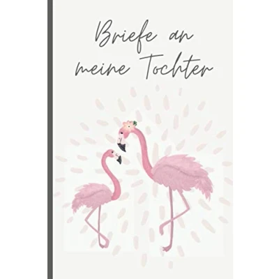 Abbildung von Briefe an meine Tochter: Geschenk und Andenken von Mutter Tochter Liniertes Tagebuch für Mütter Blanko Notizbuch zum Eintragen Erinnerungen Meilensteinen des Kindes