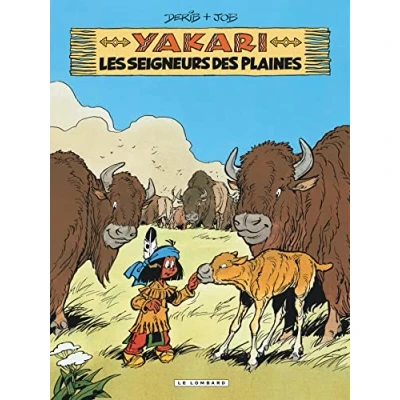 Abbildung von Yakari Tome 13 Les Seigneurs des plaines (version 2012)