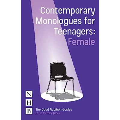Abbildung von Contemporary Monologues for Teenagers: Female (Good Audition Guides)
