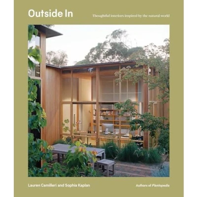 Abbildung von Outside In: Thoughtful interiors inspired by the natural world