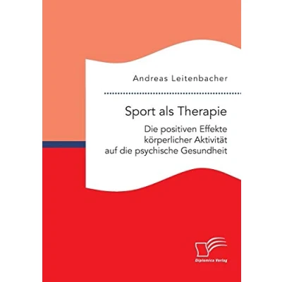 Abbildung von Sport als Therapie: die positiven Effekte körperlicher Aktivität auf psychische Gesundheit