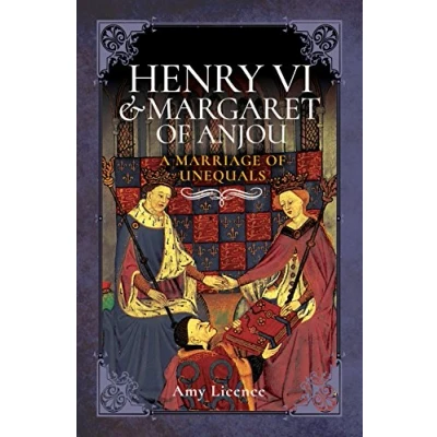 Abbildung von Henry VI and Margaret of Anjou: A Marriage Unequals
